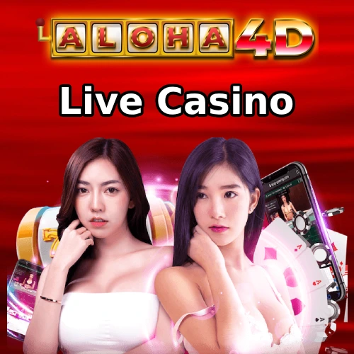 Live Casino - ALOHA4D